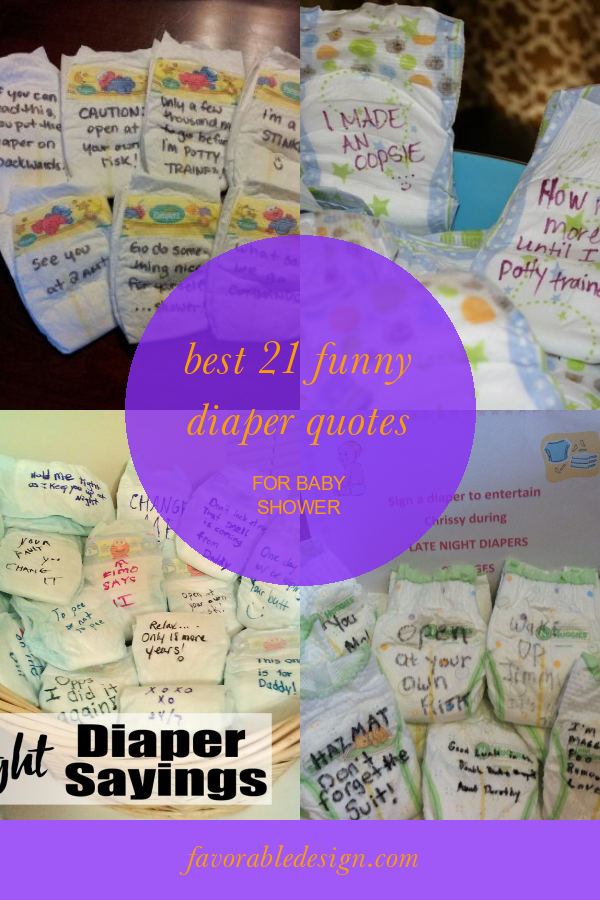 Best 21 Funny Diaper Quotes for Baby Shower Home, Family, Style and